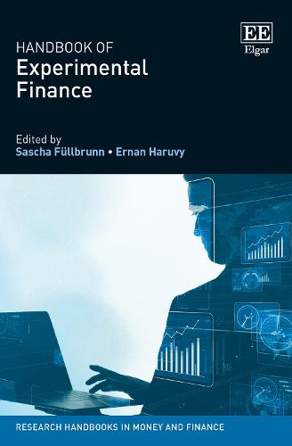 Handbook of Experimental Finance Fullbrunn Haruvy Hardback Edward Elgar