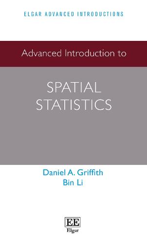 Advanced Introduction to Spatial Statistics Griffith Li Hardback Edward Elgar
