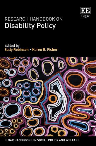 Research Handbook on Disability Policy Robinson Fisher Hardback Edward Elgar