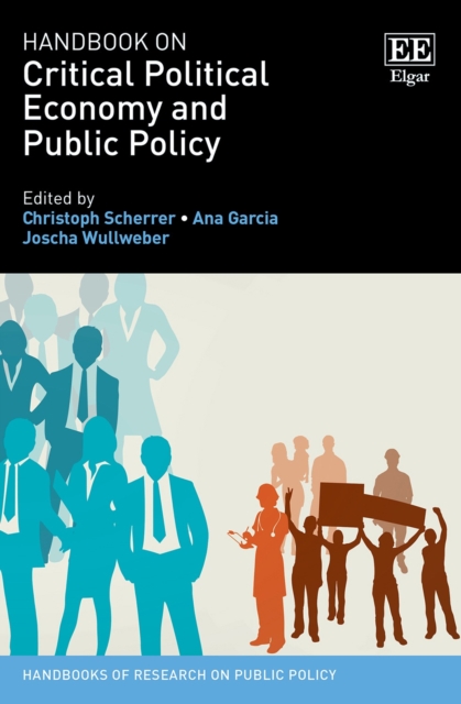 Handbook on Critical Political Economy and Public Policy Scherrer Garcia