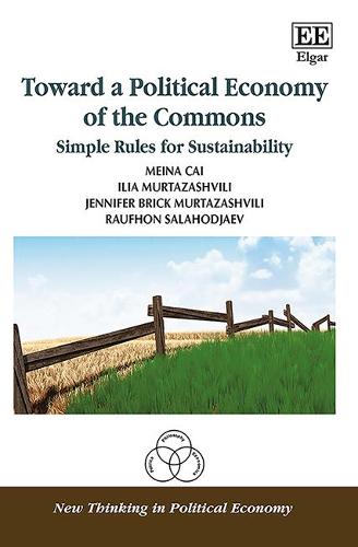 Toward a Political Economy of the Commons – Simple Rules for Sustainability Cai