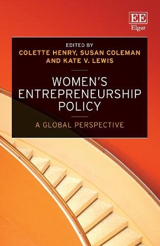 Women′s Entrepreneurship Policy – A Global Perspective Henry Coleman Lewis