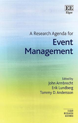 A Research Agenda For Event Management Armbrecht Lundberg Andersson Paperback