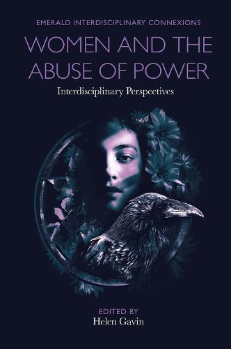 Women and the Abuse of Power – Interdisciplinary Perspectives Gavin Hardback