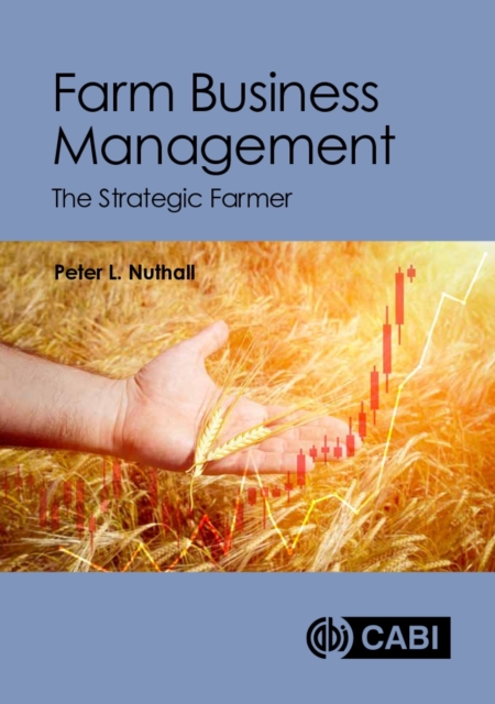 Farm Business Management – The Strategic Farmer Nuthall Paperback CABI