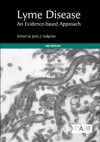 Lyme Disease – An Evidence–based Approach Halperin Hardback CABI 9781800626201
