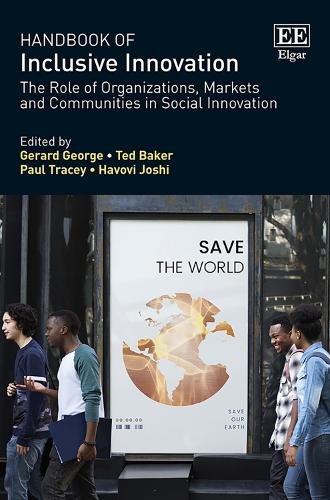Handbook of Inclusive Innovation – The Role of Organizations, Markets and Commu…
