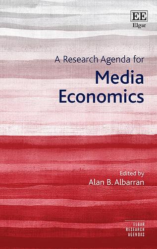 A Research Agenda for Media Albarran Paperback Edward Elgar 9781800881341