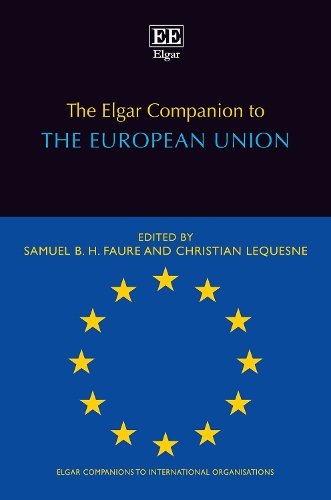 The Elgar Companion to the European Union Faure Lequesne Hardback Edward Elgar