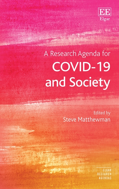 A Research Agenda for COVID–19 and Society Matthewman Hardback Edward Elgar