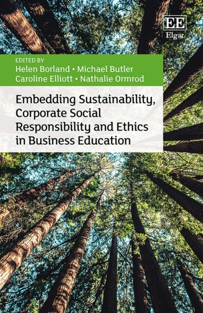 Embedding Sustainability, Corporate Social Responsibility and Ethics in Busines…