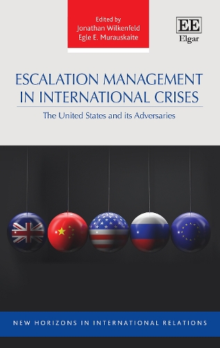 Escalation Management in International Crises – The United States and its Adver…