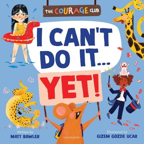 I Can''t Do It... Yet!: A growth mindset picture book for children
