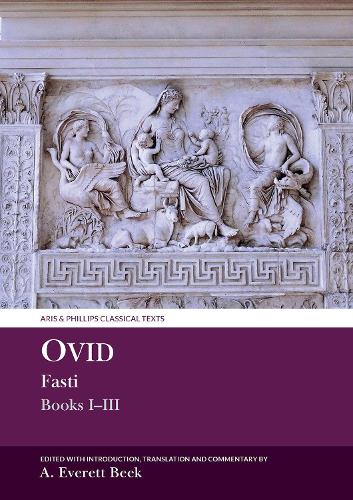 Ovid Fasti: Books I–III Beek Hardback Liverpool University Press 9781802077285