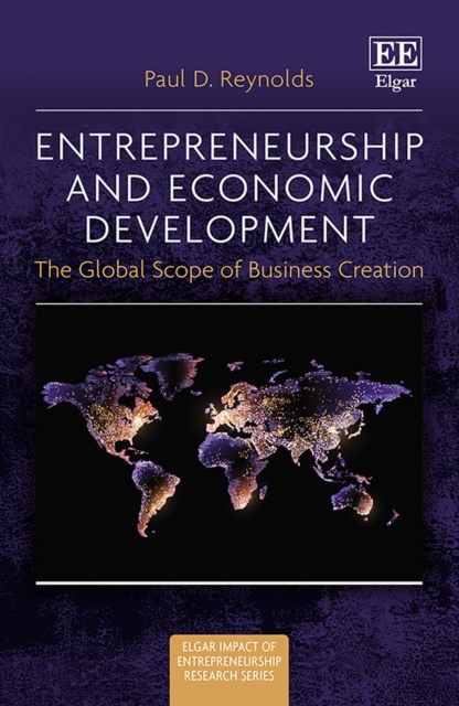 Entrepreneurship and Economic Development – The Global Scope of Business Creati…