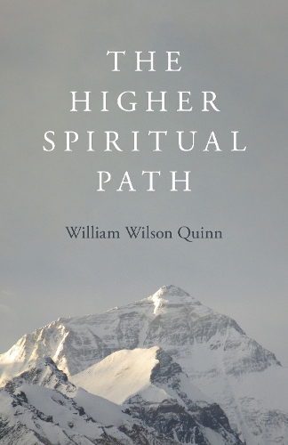 Higher Spiritual Path, The Quinn Paperback John Hunt 9781803412597
