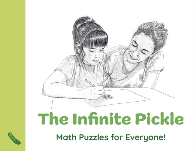 Infinite Pickle, The – Math Puzzles for Everyone Hamilton Paperback John Hunt