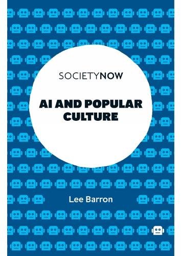 AI and Popular Culture Barron Paperback Emerald Publishing 9781803823300