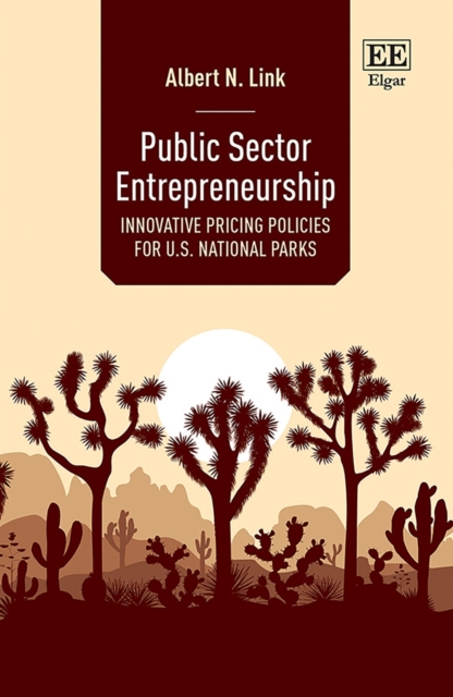 Public Sector Entrepreneurship – Innovative Pricing Policies for U.S. National …