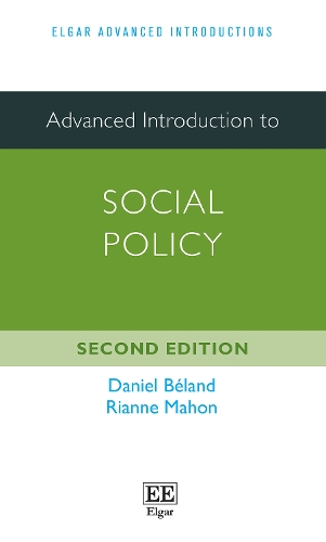 Advanced Introduction to Social Policy Béland Mahon Paperback Edward Elgar