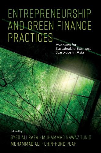 Entrepreneurship and Green Finance Practices – Avenues for Sustainable Business…