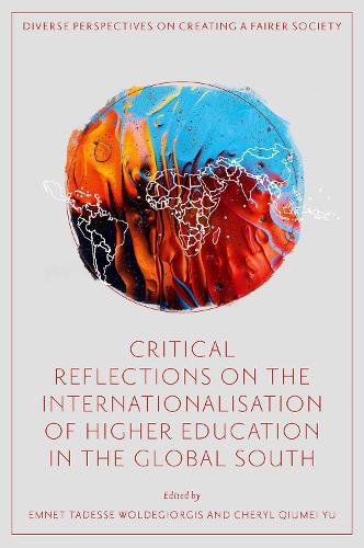 Critical Reflections on the Internationalisation of Higher Education in the Glo…
