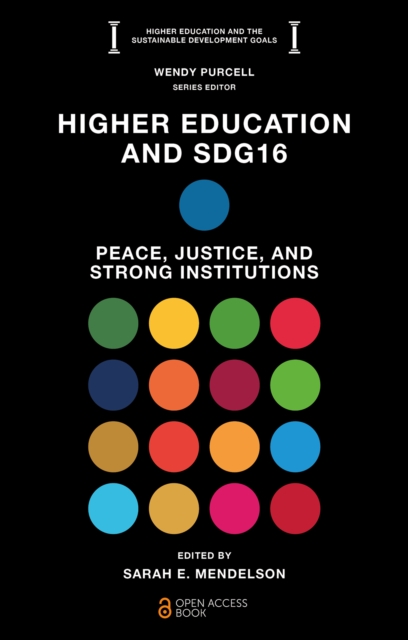 Higher Education and SDG16 – Peace, Justice, and Strong Institutions Mendelson