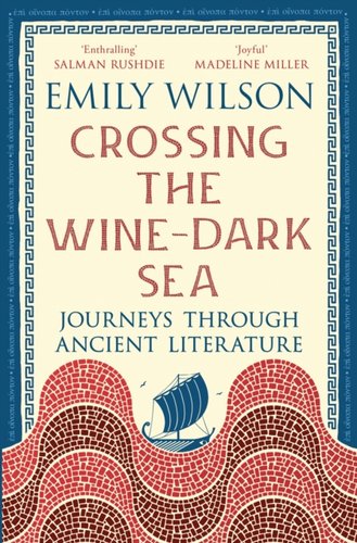 Crossing the Wine-Dark Sea book cover