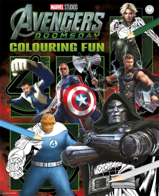 Marvel Avengers Doomsday: Colouring Fun: A Heroic Colouring Adventure