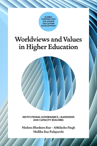Worldviews and Values in Higher Education – Institutional Governance, Leadershi…