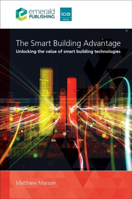 The Smart Building Advantage – Unlocking the value of smart building technologi…