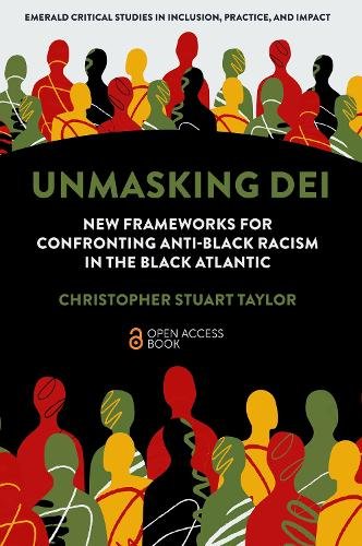 Unmasking DEI a book by Christopher Stuart Taylor - Bookshop.org UK