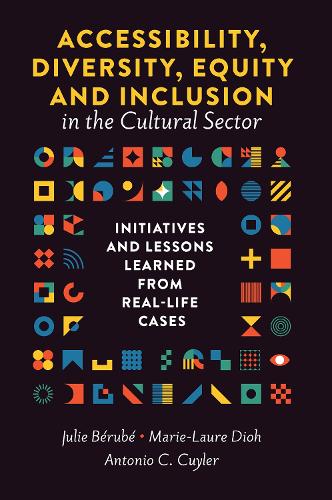 Accessibility, Diversity, Equity and Inclusion i – Initiatives and Lessons Lear…