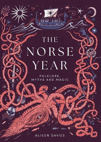 The Norse Year: Folklore, Myths and Magic cover