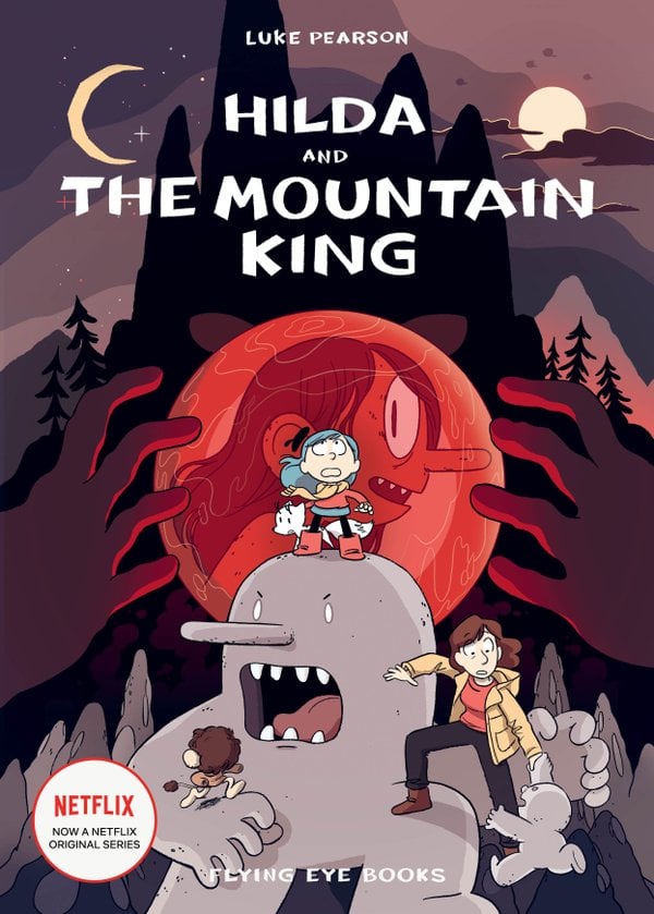 Front cover of Hilda and the Mountain King by Luke Pearson, illustrated by Luke Pearson