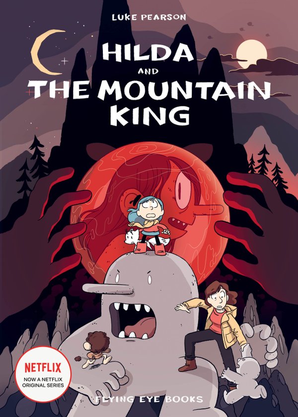 Front cover of Hilda and the Mountain King by Luke Pearson, illustrated by Luke Pearson