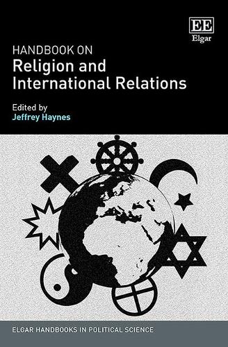 Handbook on Religion and International Relations Haynes Hardback Edward Elgar