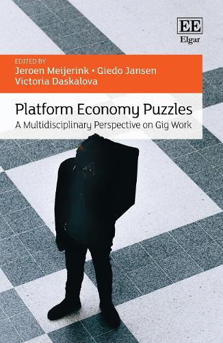 Platform Economy Puzzles – A Multidisciplinary Perspective on Gig Work Meijerink