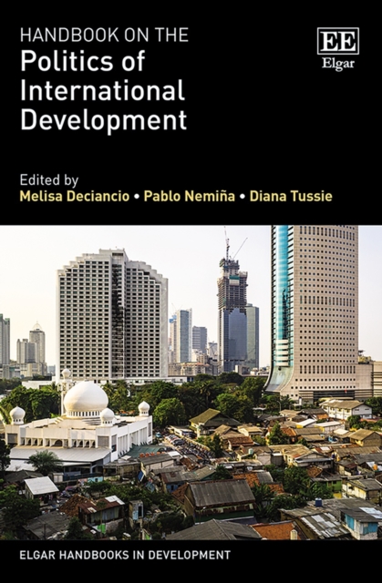 Handbook on the Politics of International Development Deciancio Nemiña Tussie