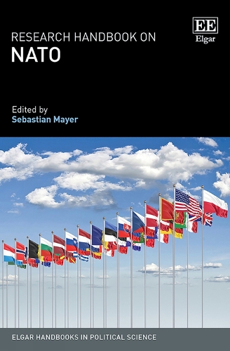 Research Handbook on NATO Mayer Hardback Edward Elgar 9781839103384