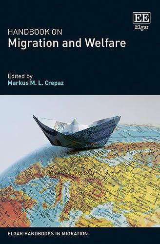 Handbook on Migration and Welfare Crepaz Hardback Edward Elgar 9781839104565