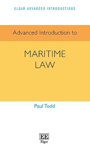 Advanced Introduction to Maritime Law Todd Hardback Edward Elgar 9781839107009
