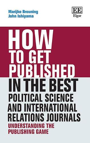 How to Get Published in the Best Political Science and International Relations …