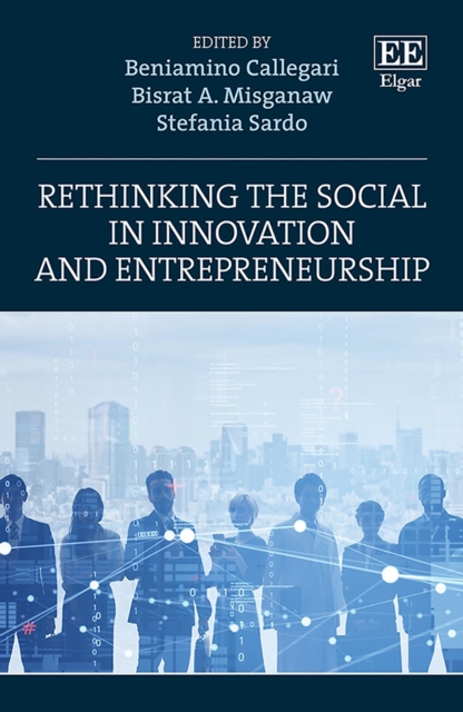 Rethinking the Social in Innovation and Entrepreneurship Callegari Misganaw
