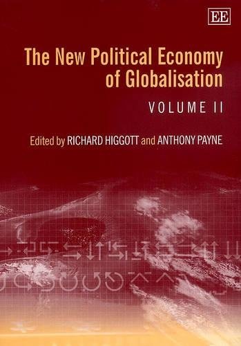The New Political Economy of Globalisation Higgott Payne Hardback Edward Elgar