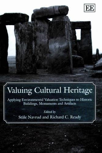 Valuing Cultural Heritage – Applying Environmental Valuation Techniques to Hist…