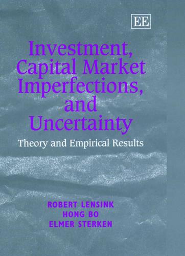 Investment, Capital Market Imperfections, and Un – Theory and Empirical Results