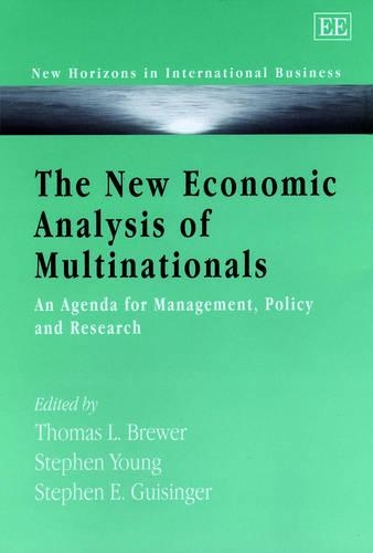 The New Economic Analysis of Multinationals – An Agenda for Management, Policy …