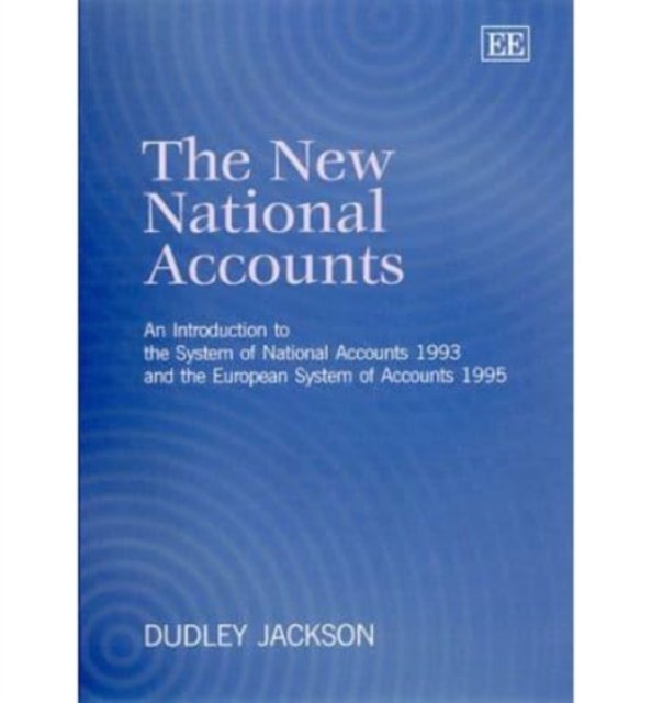 The New National Accounts – An Introduction to the System of National Accounts …