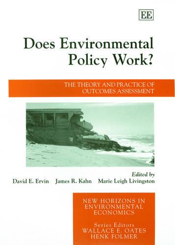 Does Environmental Policy Work? – The Theory and Practice of Outcomes Assessmen…